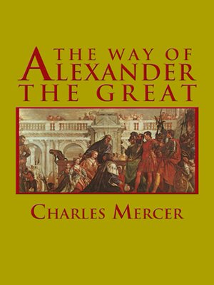 cover image of The Ways of Alexander the Great